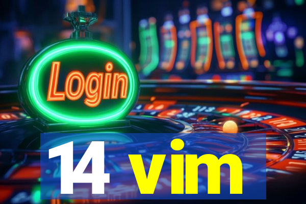 14 vim